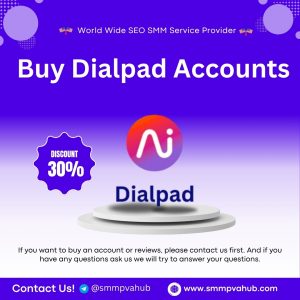 Buy Dialpad Accounts