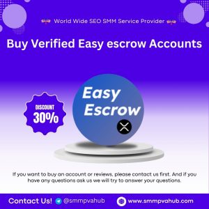 Buy Verified Easy escrow Accounts